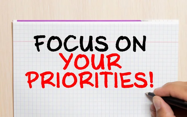 Concentre Suas Prioridades Caderno Escrito Por Mão Humana — Fotografia de Stock