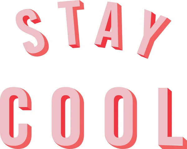 Stay Cool Wordings Vector Design Shit Print Designs — Archivo Imágenes Vectoriales