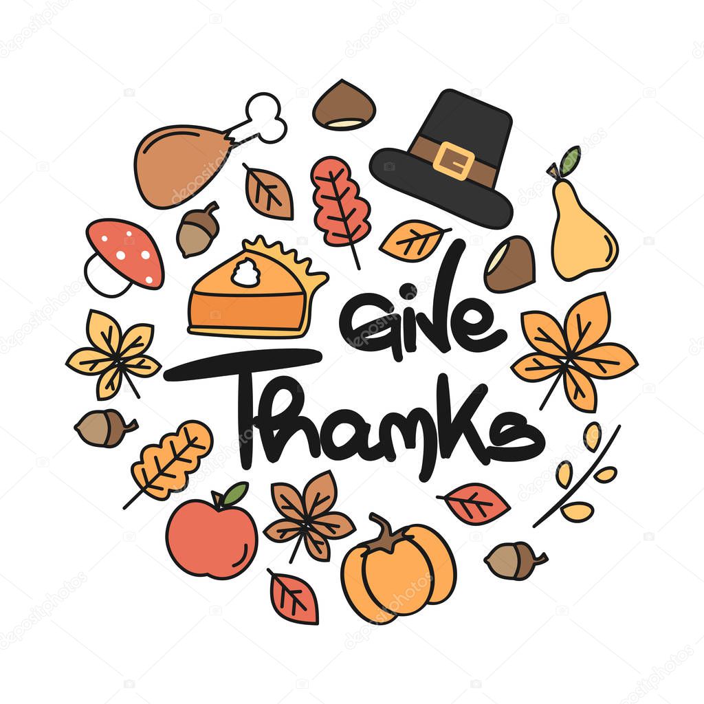 Cute cartoon circle template with hand drawn lettering give thanks text, acorns, pumpkin, pie, apple, turkey, pilgrim hat, chestnuts, leaves, pear and mushrooms
