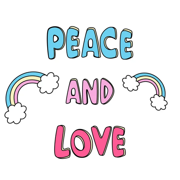 かわいいカラフルな漫画の手描きのレタリング平和と愛のインスピレーションを引用ベクトルデザインイラストで虹 — ストックベクタ