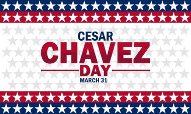 Cesar Chavez Günü. 31 Mart. Tebrik kartı, poster ve afiş için uygun.