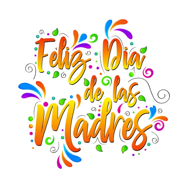 Feliz Dia de las Madres. Mutlu Anneler Günü! Beyaz arka planda vektör yazıya izole illüstrasyon