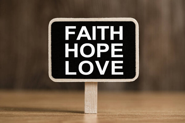 Faith Hope And Love