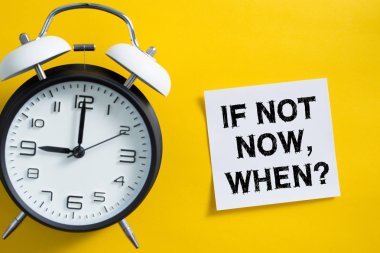 Şimdi değilse ne zaman kavramı