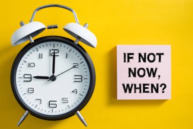 Şimdi değilse ne zaman kavramı