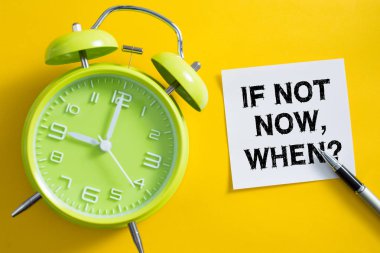 Şimdi değilse ne zaman kavramı