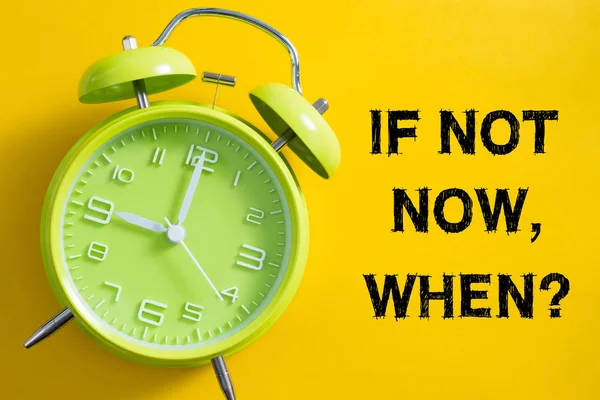 Şimdi değilse ne zaman kavramı