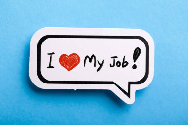 I Love My Job konsept konuşma balonu mavi arka planda izole.