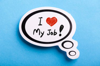 I Love My Job konsept konuşma balonu mavi arka planda izole.