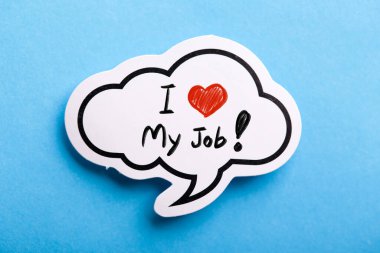 I Love My Job konsept konuşma balonu mavi arka planda izole.