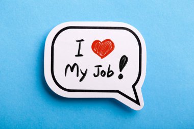 I Love My Job konsept konuşma balonu mavi arka planda izole.