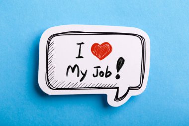 I Love My Job konsept konuşma balonu mavi arka planda izole.