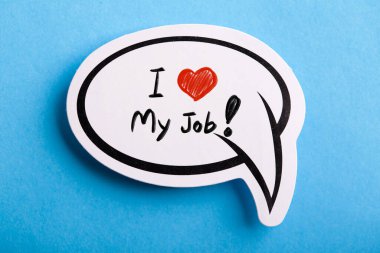 I Love My Job konsept konuşma balonu mavi arka planda izole.