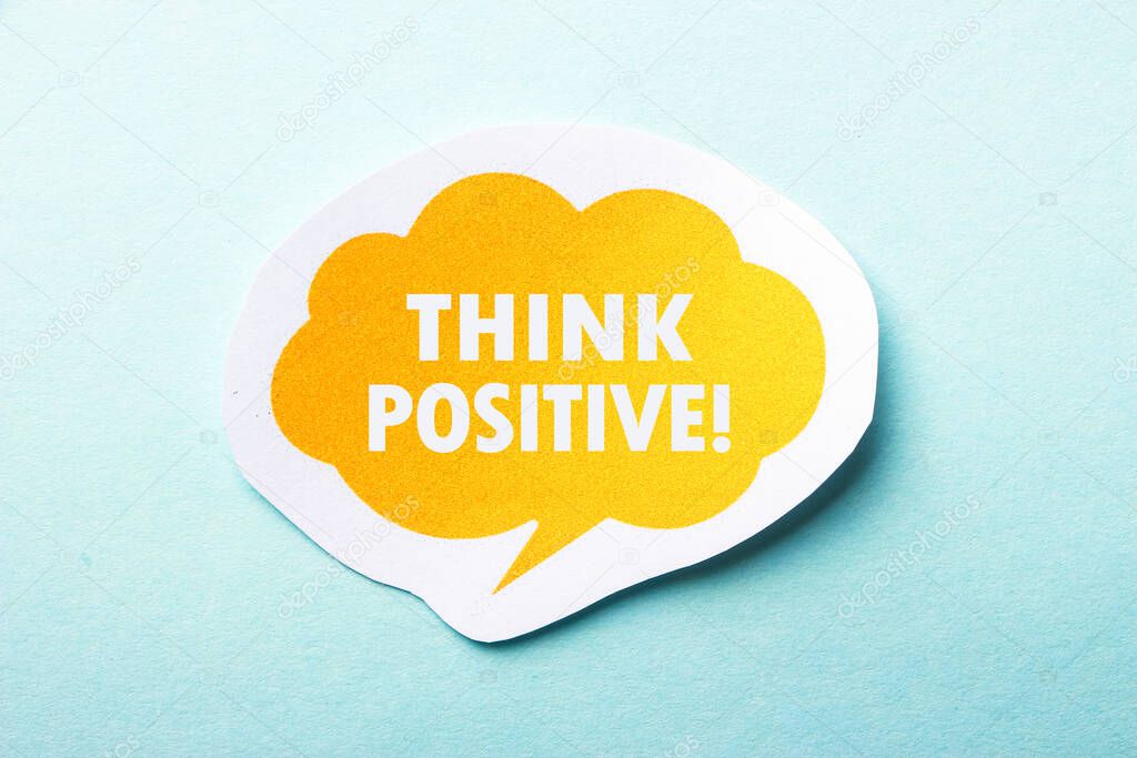 Think Positive speech bubble isolated on the blue background.