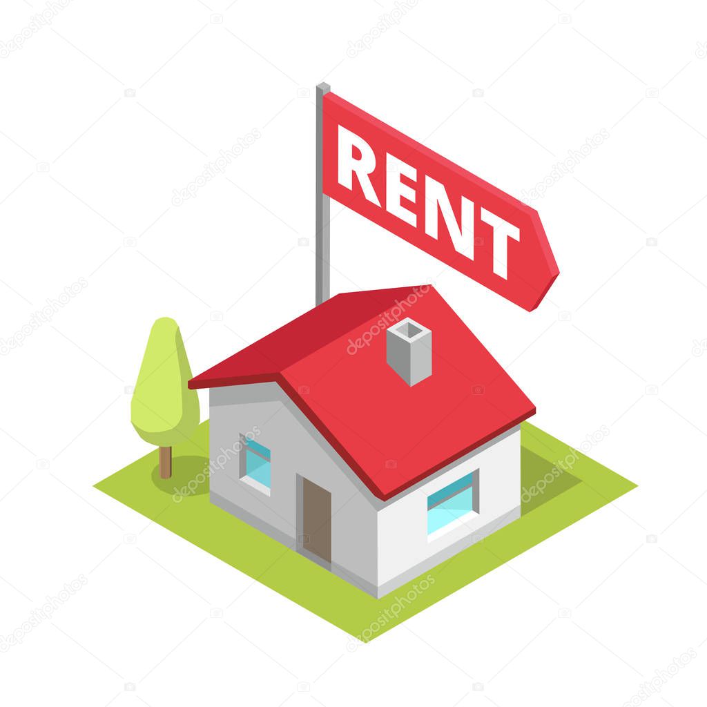 Rent a house. Isometry building cottage. Text flag title. Real estate property rental. Vector color Illustration flat clipart.