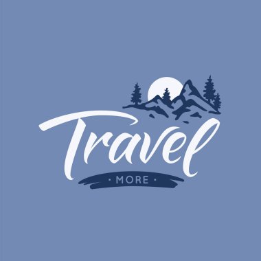 Daha fazla seyahat. Elle çizilmiş resimde unsurlar yazı ile. Tipografik amblemi.