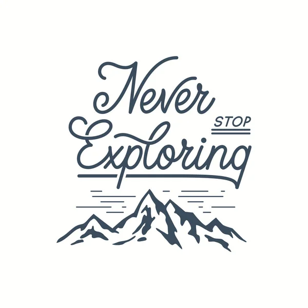 Never Stop Exploring Travel Vector Typography Illustration Greeting Cards Posters — Stock Vector