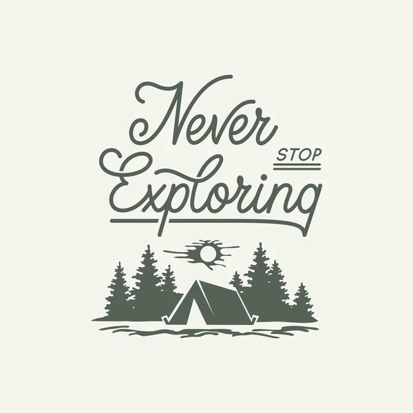 Never Stop Exploring Lettering Inspiring Typography Illustration Text Mountains Greeting — Stock Vector