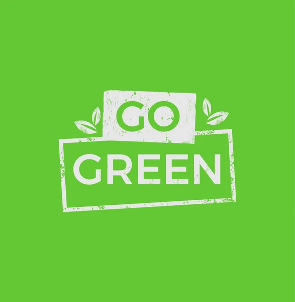 Go Green Eco konsepti vihreällä taustalla — vektorikuva