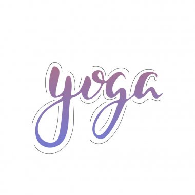Yoga el yazısı metin, kaligrafi. Bardak, çanta, t-shirt, şişe, baloon üzerine baskı. Afiş, poster, kartpostal, arka plan için yazı