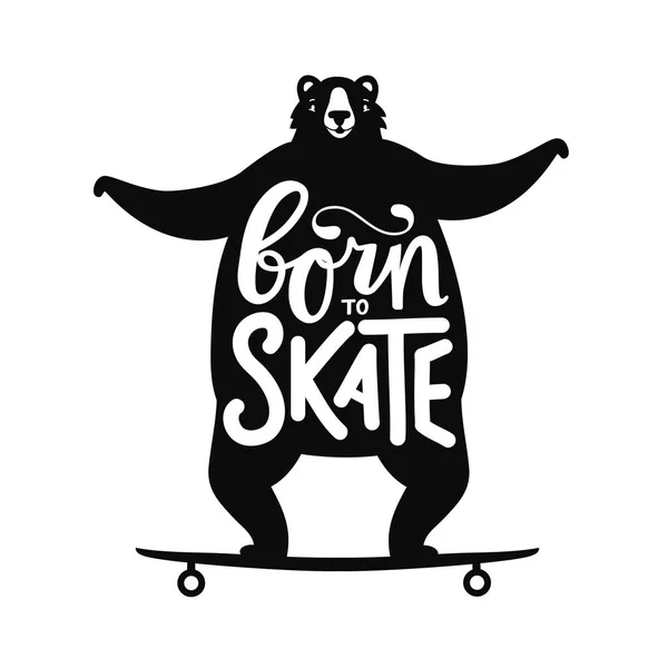 Vector Illustration Bear Longboard Born Skate Lettering Text Funny Typography — Stock Vector