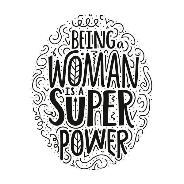 Lettering Illustration Quote Being Woman Super Power Doodle Style Typography — Stock Vector