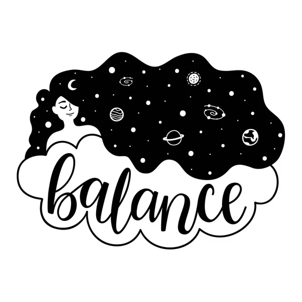 Vektorillustration mit Frau mit Universum im langen Haar. Saturn, Sterne, Mond und andere Planeten. Kalligraphie Wort Balance in der Wolke. Inspiration und Motivation Schwarzweiß-Typografie-Plakat — Stockvektor