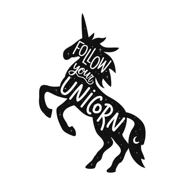 Illustration vectorielle avec silhouette animale magique licorne et phrase de lettrage - Suivez votre licorne. Affiche de typographie inspirante, conception d'impression de vêtements — Image vectorielle