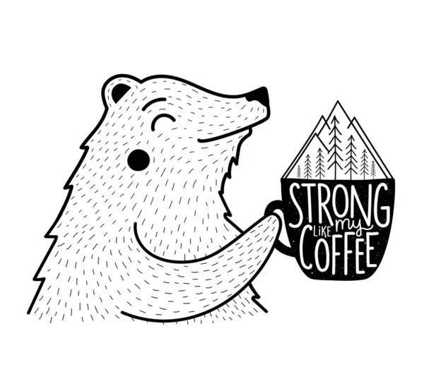 ドアスタイルの山や松の木とクマ保持コーヒーカップとベクトルイラスト コーヒーのレタリングのフレーズのように強い 黒の白いタイポグラフィのポスター 動物と面白いプリントデザイン — ストックベクタ