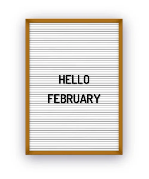 Hello Február Motiváció Idézet Fehér Letterboard Fekete Műanyag Betűkkel Világos — Stock Vector