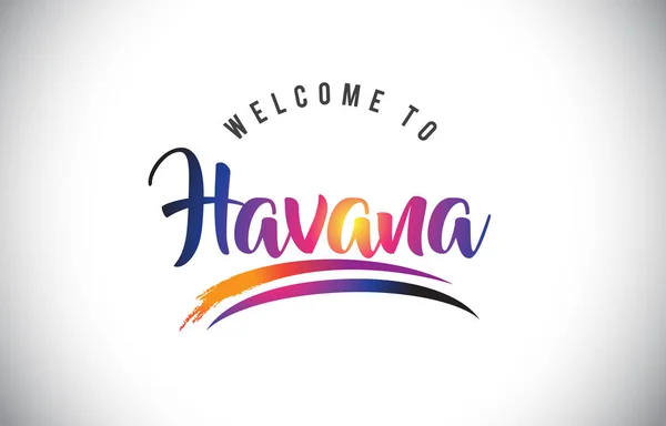 Havana Welcome Message Purple Vibrant Modern Colors Vector Illustration — Stock Vector