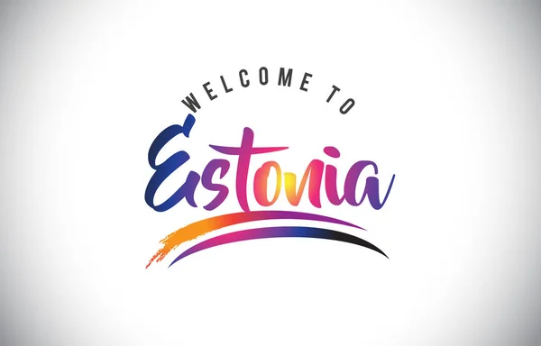 Estonia Bienvenido Mensaje Colores Modernos Vibrantes Púrpura Vector Illustration — Vector de stock