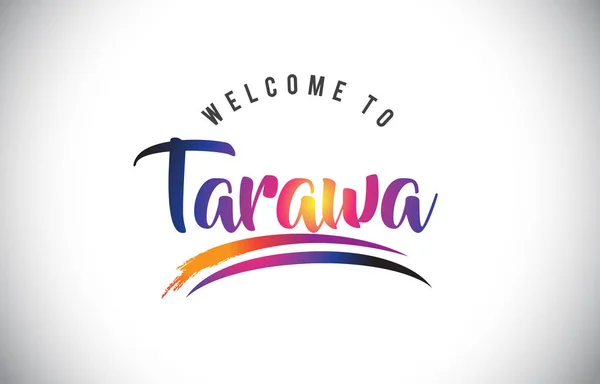 Tarawa Welcome Message Purple Vibrant Modern Colors Vector Illustration — Stock Vector