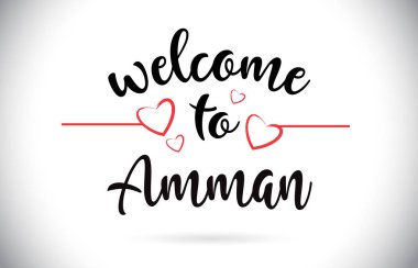 Amman hoş geldiniz iletisi vektör Caligraphic metin kırmızı sevgi kalpleri çizim ile.