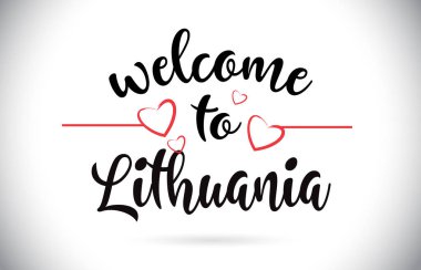 Litvanya hoş geldiniz iletisi vektör Caligraphic metin kırmızı sevgi kalpleri çizim ile.