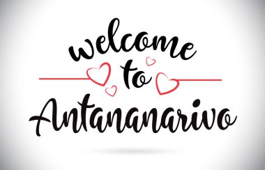 Sana'a hoş geldiniz iletisi vektör Caligraphic metin kırmızı sevgi kalpleri çizim ile.