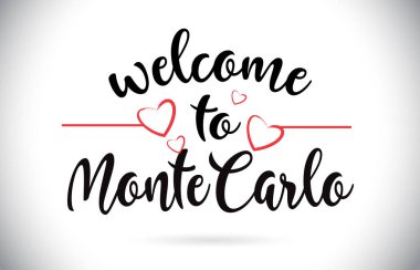 Montecarlo hoş geldiniz iletisi vektör Caligraphic metin kırmızı sevgi ile illüstrasyon kalp.
