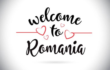 Romanya hoş geldiniz iletisi vektör Caligraphic metin kırmızı sevgi kalpleri çizim ile.
