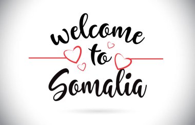 Somali hoş geldiniz iletisi vektör Caligraphic metin kırmızı sevgi kalpleri çizim ile.