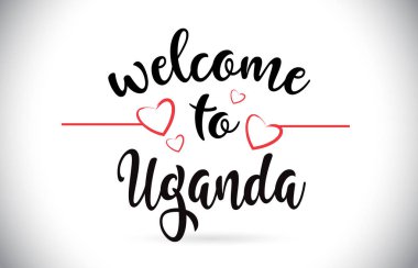 Uganda hoş geldiniz iletisi vektör Caligraphic metin kırmızı sevgi kalpleri çizim ile.