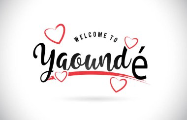 Word metni el yazısı yazı tipi ve kırmızı sevgi kalpleri vektör görüntü illüstrasyon Eps Hoşgeldiniz Yaounde.