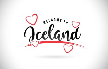 Word metni el yazısı yazı tipi ve kırmızı sevgi kalpleri vektör görüntü illüstrasyon Eps İzlanda hoşgeldiniz.