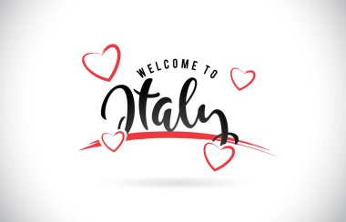 Word metni el yazısı yazı tipi ve kırmızı sevgi kalpleri vektör görüntü illüstrasyon Eps İtalya hoşgeldiniz.