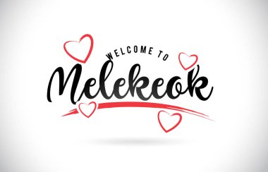 Word metni el yazısı yazı tipi ve kırmızı sevgi kalpleri vektör görüntü illüstrasyon Eps melekeok hoşgeldiniz.