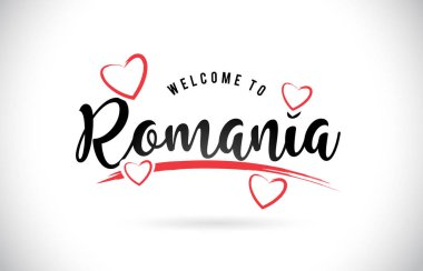 Word metni el yazısı yazı tipi ve kırmızı sevgi kalpleri vektör görüntü illüstrasyon Eps Romanya hoşgeldiniz.