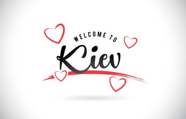 Word metni el yazısı yazı tipi ve kırmızı sevgi kalpleri vektör görüntü illüstrasyon Eps Kiev hoşgeldiniz.