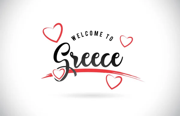 Griechenland Willkommen Worttext Mit Handgeschriebener Schrift Und Roten Liebesherzen Vektor — Stockvektor