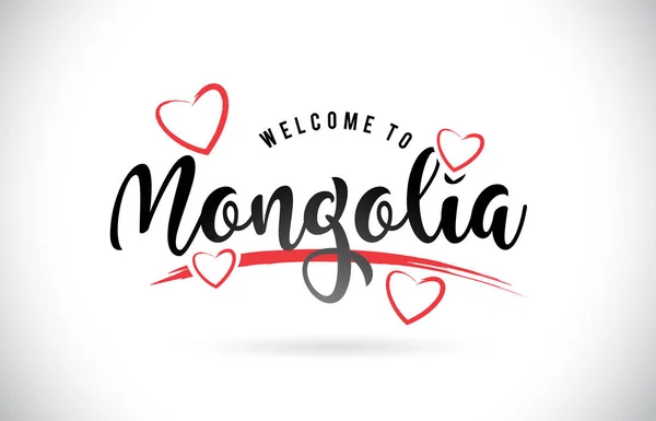 Mongolia Welcome Word Text Handwritten Font Red Love Hearts Vector — Stock Vector