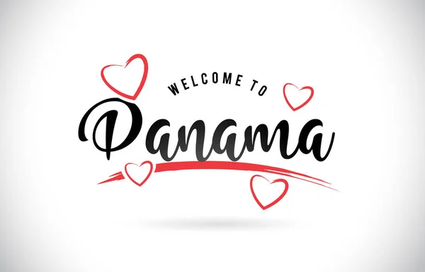 Panama Üdvözöljük Word Szöveget Kézzel Írott Font Piros Szerelem Szívek — Stock Vector