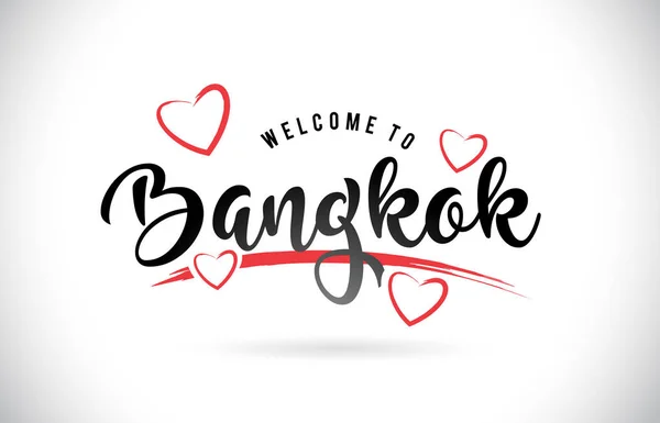 Witamy Bangkoku Słowo Tekst Czcionki Odręczne Czerwony Miłość Serce Wektor — Wektor stockowy